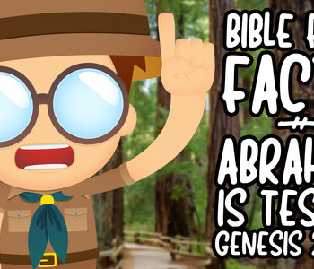 BIBLE FAST FACTS w/ Professor Ebenezer Humdrum: Abraham is Tested (Genesis 22:1-19)