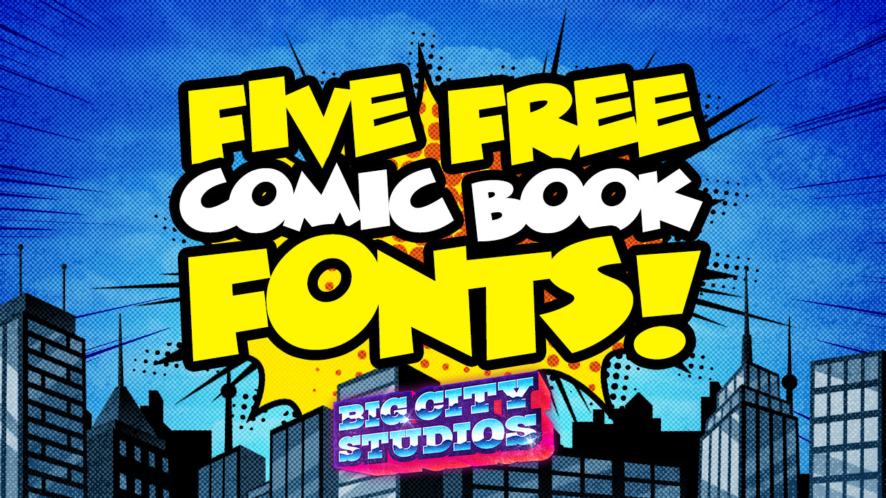 5 Free Comic Book Fonts