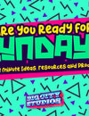 Are You Ready for Sunday? 5 Last Minute Ideas and Resources (October 30, 2020)