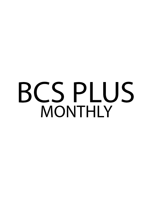 BCS Plus Monthly