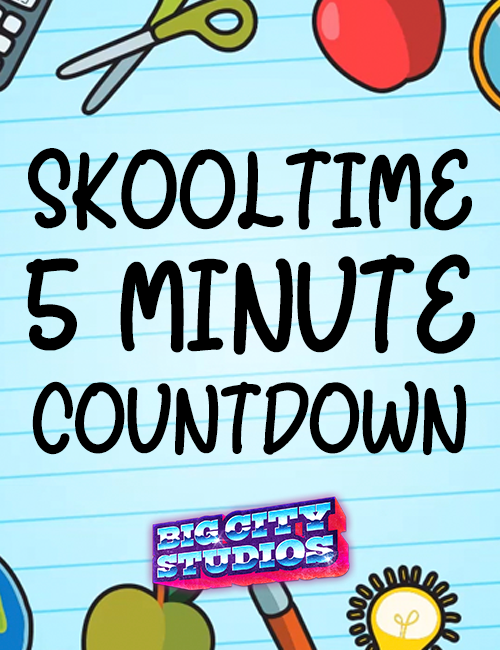 Skooltime 5 Minute Countdown