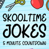 Skooltime Joke Countdown