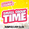 Breakfast of Champz - Small Group Time Bumper/Loop/Slide