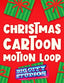 Christmas Cartoon Giftbox Red Motion Loop 02