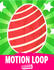 Easter Egg Motion Loop