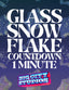 Glass Snowflake Countdown 1 Minute 02