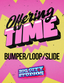 God is Love - Offering Time Bumper/Loop/Slide