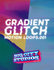 Gradient Glitch Loop Pack 001