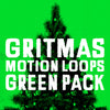 Gritmas Motion Loops Green