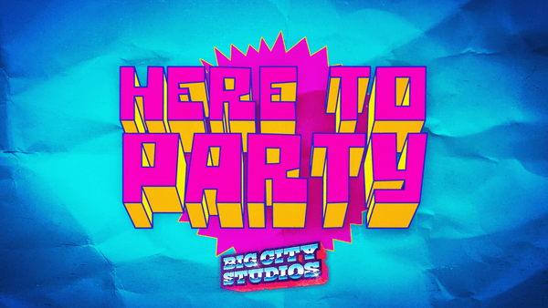 Here to Party Lyric Videos