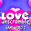 Love Unscramble Game 02