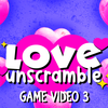 Love Unscramble Game 03