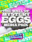 Wall of Mystery Eggs Media Pack
