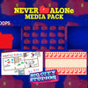 Never Alone Media Pack